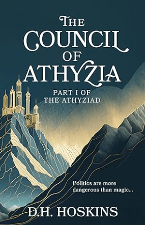 Review – The Council of Athyzia by D.H. Hoskins