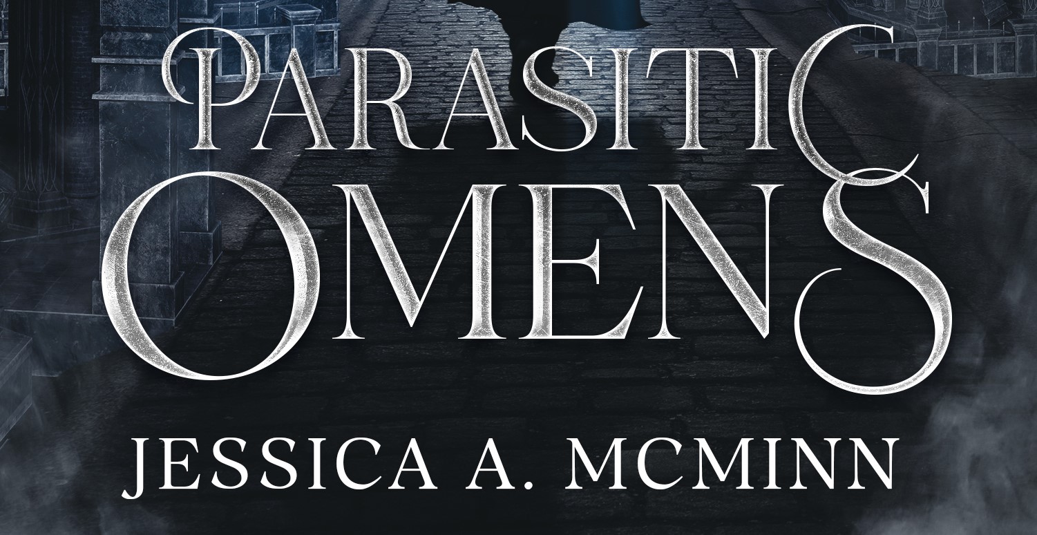 COVER REVEAL: Parasitic Omens by Jessica A. McMinn