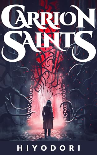 SPBOXI Review: Carrion Saints by Hiyodori