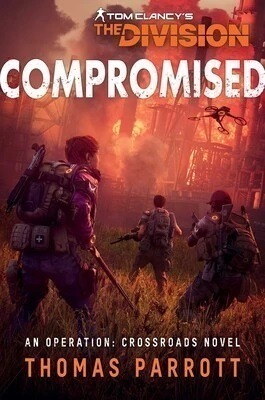 Review – The Division: Compromised by Thomas Parrott