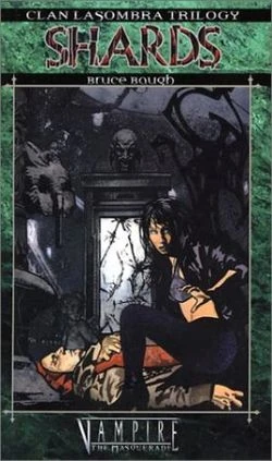 Review – Clan Lasombra Trilogy: Shards by Bruce Baugh (Pride)