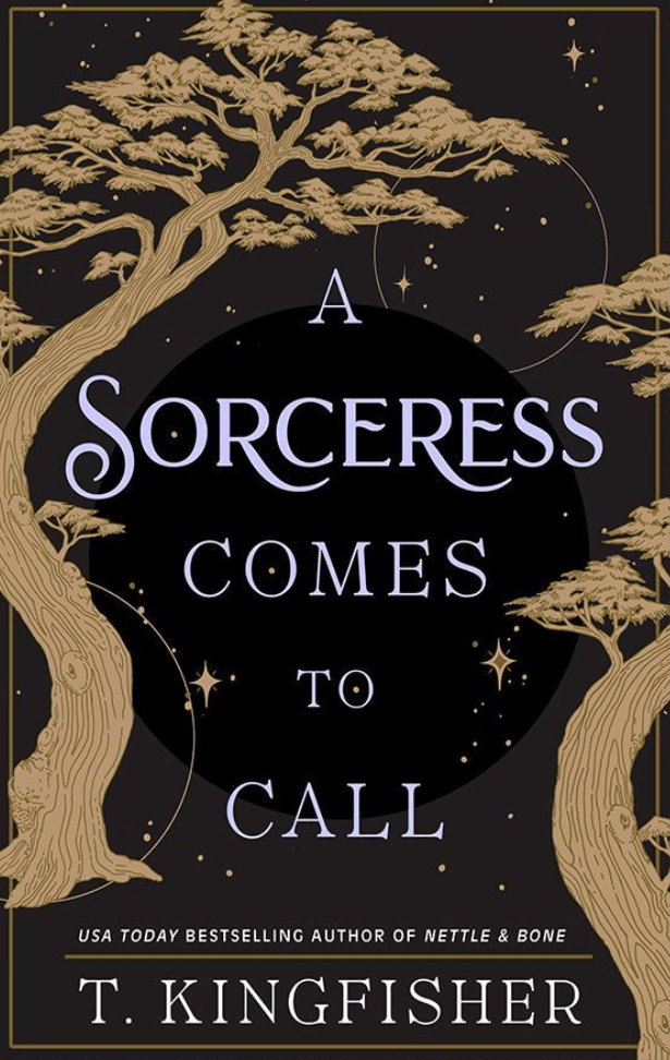 Review: A Sorceress Comes to Call by T. Kingfisher