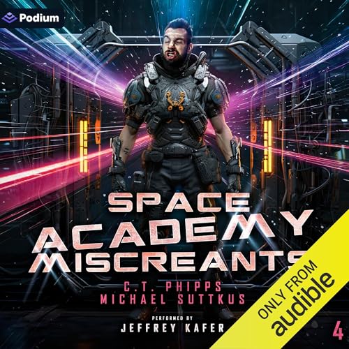 Space Academy Miscreants (Space Academy #4) now available for preorder!