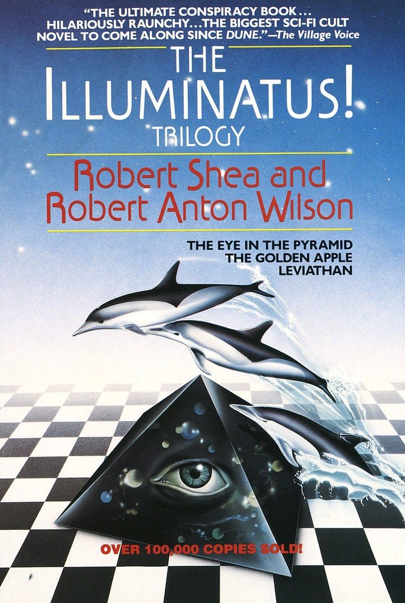 The books that made us – The Illuminatus Trilogy by Robert Shea and Robert Anton Wilson