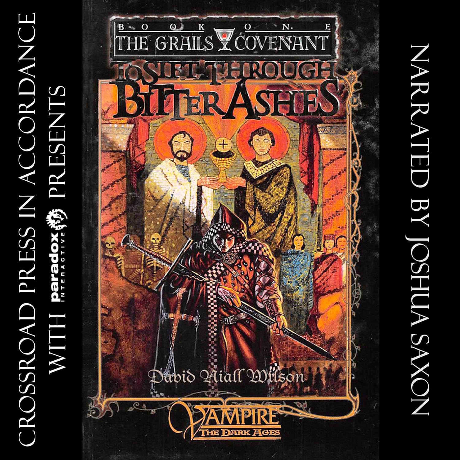 Review – To Sift Through Bitter Ashes (Grails Covenants Trilogy #1) by David Niall Wilson