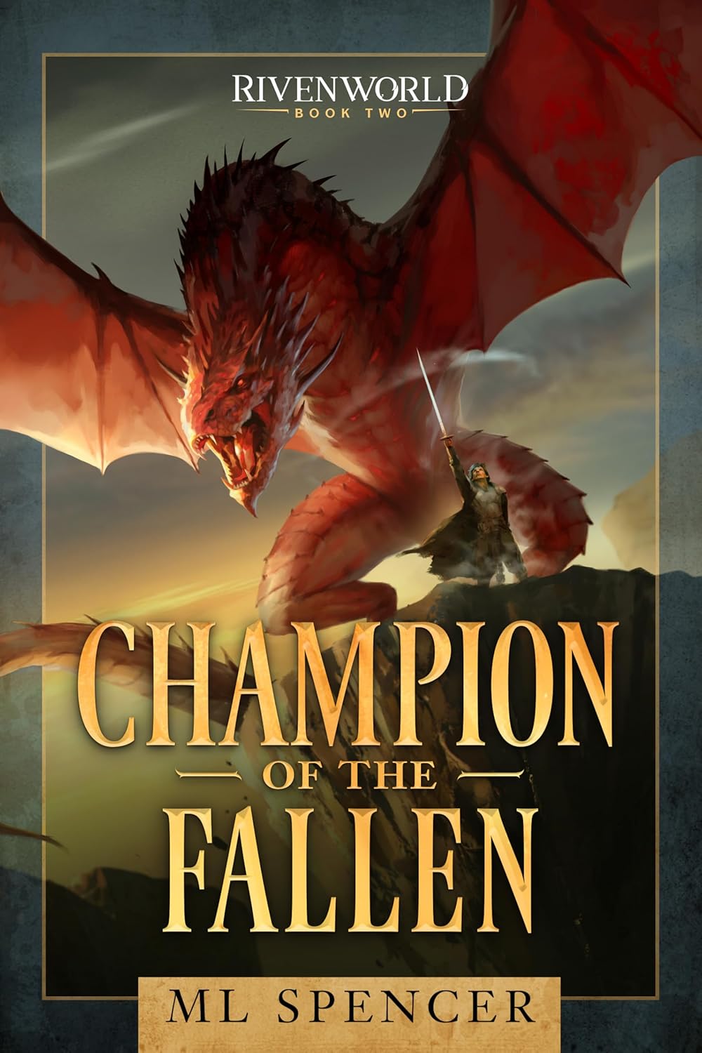 Review – CHAMPION OF THE FALLEN by M.L. SPENCER