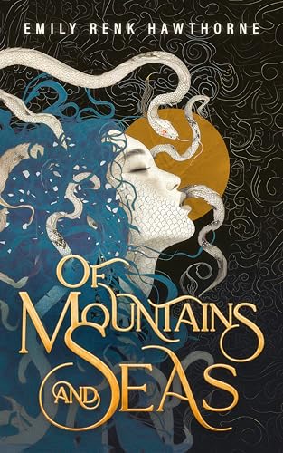 SPFBOXI Review: Of Mountains and Seas – Emily Renk Hawthorne